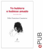 Yo hubiera o hubiese amado (eBook, ePUB)