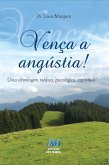 Vença a angústia (eBook, ePUB)