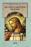 Os cinco minutos de Jesus (eBook, ePUB)