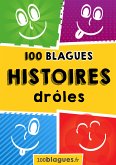 100 Histoires drôles (eBook, ePUB)