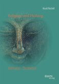 Religion und Heilung: Buddhismus - Christentum (eBook, PDF)