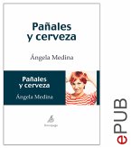 Pañales y cerveza (eBook, ePUB)