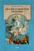 Os cinco minutos de Maria (eBook, ePUB)