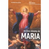 Os cinco minutos de Maria (eBook, ePUB) Os cinco minutos de Maria (eBook, ePUB)