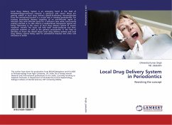 Local Drug Delivery System in Periodontics - Singh, Dhirendra Kumar;Jalaluddin, Md.