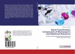 Novel Coordination Compounds of Bioinorganic and Medicinal Relevance - Malik, Bashir Ahmad