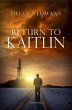 Return to Kaitlin (eBook, ePUB) - Bild 1
