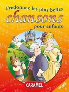 Fredonnez Il était un petit navire et les plus belles chansons pour enfants (eBook, ePUB) - Collectif; Chansons françaises