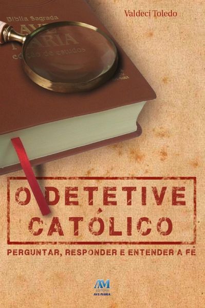 O detetive católico (eBook, ePUB) O detetive católico (eBook, ePUB)
