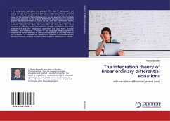The integration theory of linear ordinary differential equations