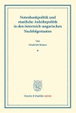 Notenbankpolitik und staatliche Anleihepolitik in den österreich-ungarischen Nachfolgestaaten.