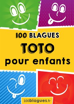 Toto pour enfants (eBook, ePUB) - 100blagues.fr