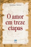 O amor em treze etapas (eBook, ePUB)