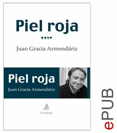 Piel roja (eBook, ePUB) - García Armendáriz, Juan