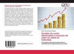 Gestión de costo efectividad y creación de valor en salud en Colombia
