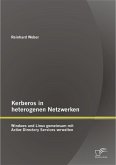 Kerberos in heterogenen Netzwerken: Windows und Linux gemeinsam mit Active Directory Services verwalten (eBook, PDF)