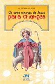 Os cinco minutos de Jesus para crianças (eBook, ePUB)