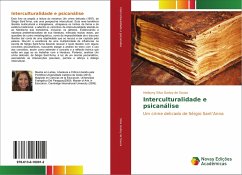 Interculturalidade e psicanálise - Silva Godoy de Souza, Hellayny