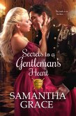 Secrets to a Gentleman's Heart (Gentlemen of Intrigue, #1) (eBook, ePUB)