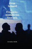 Frequenzmoduliertes Szenario