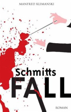 Schmitts Fall - Klimanski, Manfred