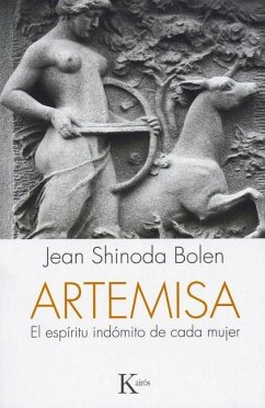 Artemisa: El Espíritu Indómito de Cada Mujer - Bolen, Jean Shinoda