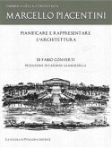 Marcello Piacentini. Pianificare e rappresentare l'architettura (eBook, PDF)
