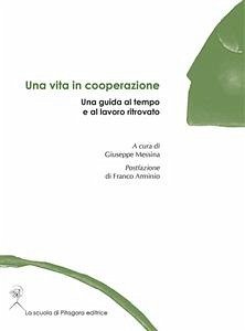 Una vita in cooperazione (eBook, PDF) - VV., AA.