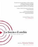 La freccia e il cerchio. Annuale internazionale bilingue di filosofia, letteratura, linguaggi (eBook, PDF)