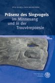 Präsenz des Singvogels im Minnesang und in der Trouvèrepoesie, m. Audio-CD