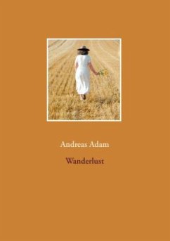 Wanderlust - Adam, Andreas