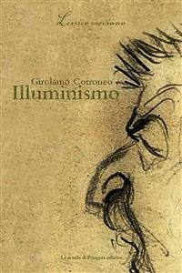 Illuminismo (eBook, PDF) - Cotroneo, Girolamo