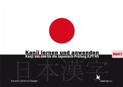Kanji lernen und anwenden, Bd. 2 - Uchimura-Staiger, Tomomi