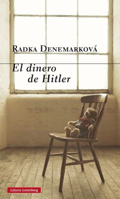 El dinero de Hitler - Denemarková, Radka