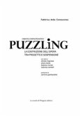 Puzzling. La costruzione dell'opera tra progetto e sopensione (eBook, PDF)