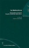 La Metrocricca. Metropolitana di napoli: l&quote;impatto ambientale della linea 6 (eBook, PDF)