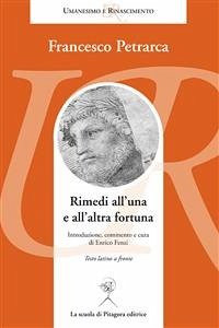 Rimedi all’una e all’altra fortuna (eBook, PDF) - Petrarca, Francesco