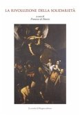 La rivoluzione della solidarietà (eBook, PDF)