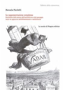 La rappresentazione complessa (eBook, PDF) - Piscitelli, Manuela