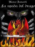 La Spada del Drago (eBook, PDF)