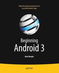 Beginning Android 3 (eBook, PDF) - Murphy, Mark