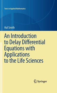 An Introduction to Delay Differential Equations with Applications to the Life Sciences (eBook, PDF) - Smith, Hal