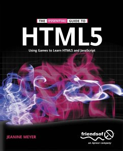The Essential Guide to HTML5 (eBook, PDF) - Meyer, Jeanine