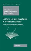 Uniform Output Regulation of Nonlinear Systems (eBook, PDF)