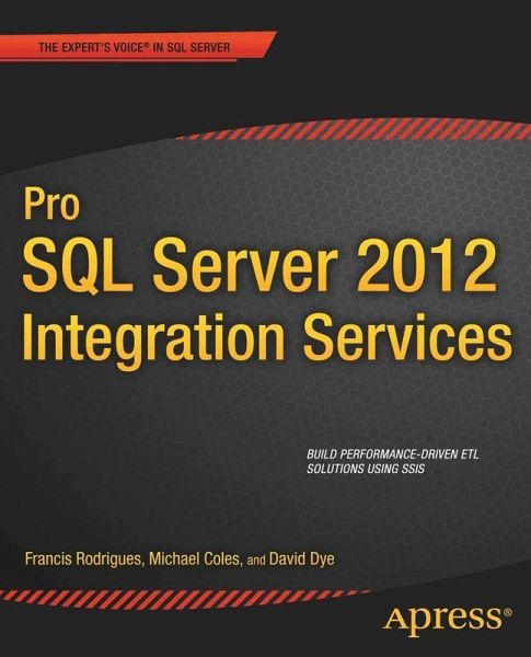 Pro SQL Server 2012 Integration Services (eBook, PDF) Pro SQL Server 2012 Integration Services (eBook, PDF)