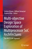 Multi-objective Design Space Exploration of Multiprocessor SoC Architectures (eBook, PDF)