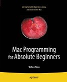 Mac Programming for Absolute Beginners (eBook, PDF)