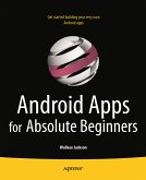 Android Apps for Absolute Beginners (eBook, PDF)