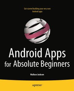 Android Apps for Absolute Beginners (eBook, PDF) - Jackson, Wallace