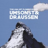 Umsonst & Draussen Umsonst & Draussen